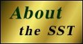 ABOUT THE SST